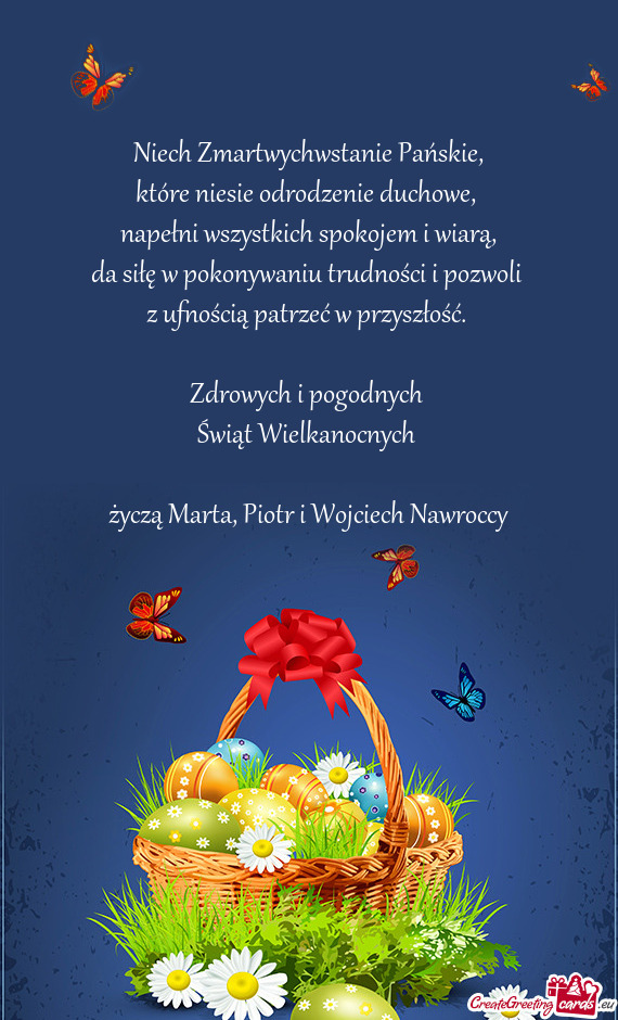 Życzą Marta, Piotr i Wojciech Nawroccy