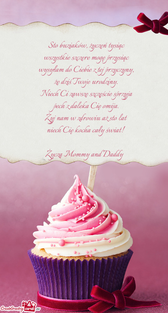 Życzą Mommy and Daddy 🤗