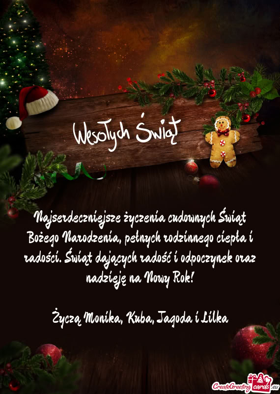 Życzą Monika, Kuba, Jagoda i Lilka