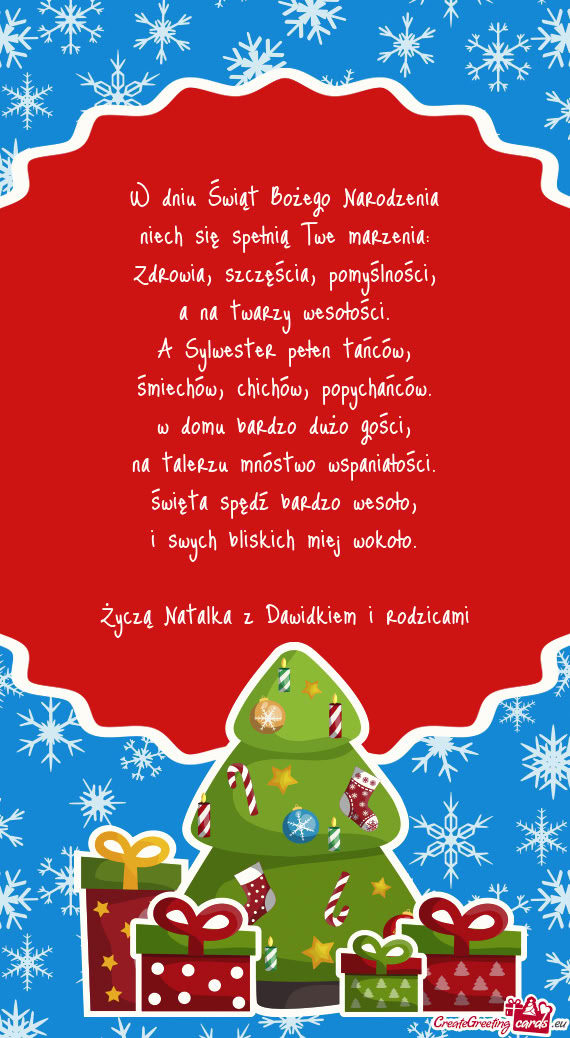 Życzą Natalka z Dawidkiem i rodzicami