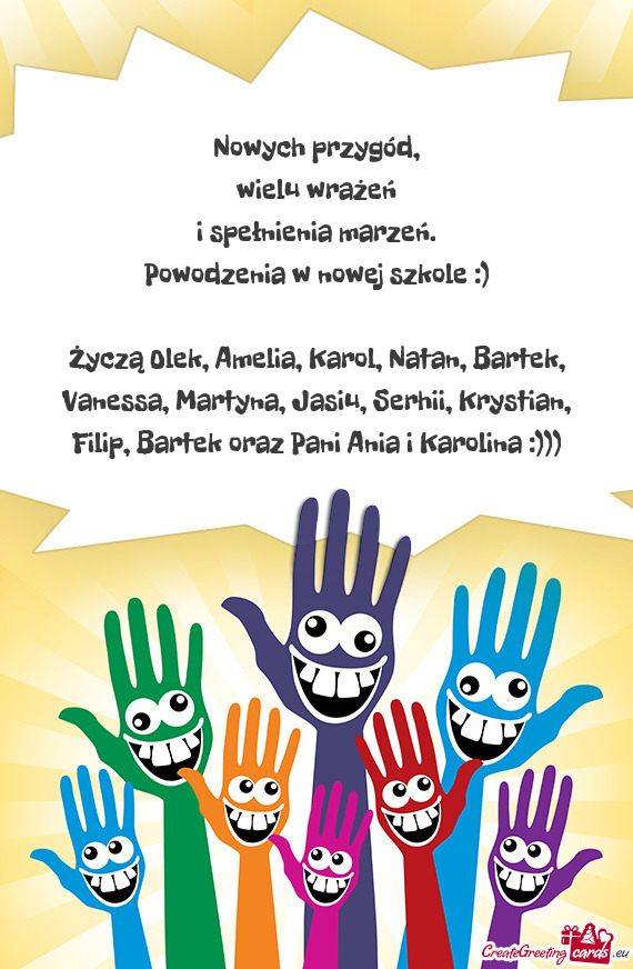 Życzą Olek, Amelia, Karol, Natan, Bartek, Vanessa, Martyna, Jasiu, Serhii, Krystian, Filip, Bartek