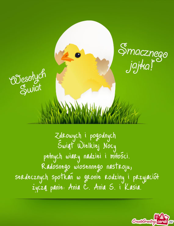 Życzą panie: Ania C. Ania S. i Kasia