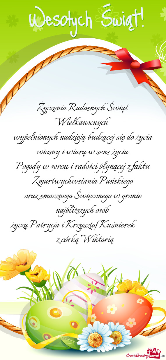 Życzą Patrycja i Krzysztof Kuśnierek     z córką Wiktorią 🐣🐰💐