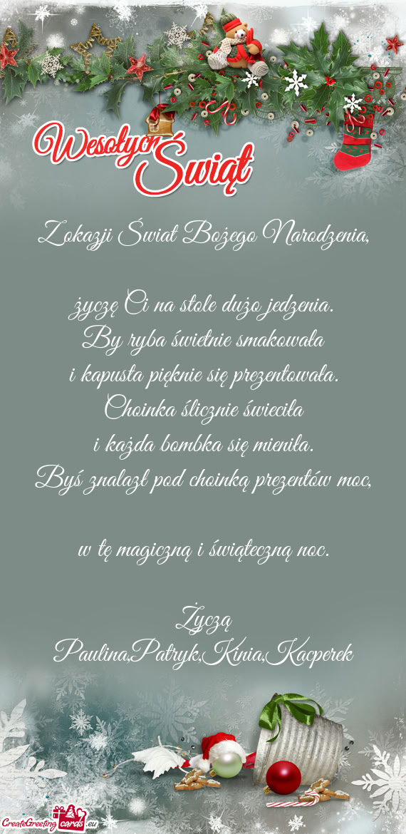 Życzą Paulina,Patryk,Kinia,Kacperek
