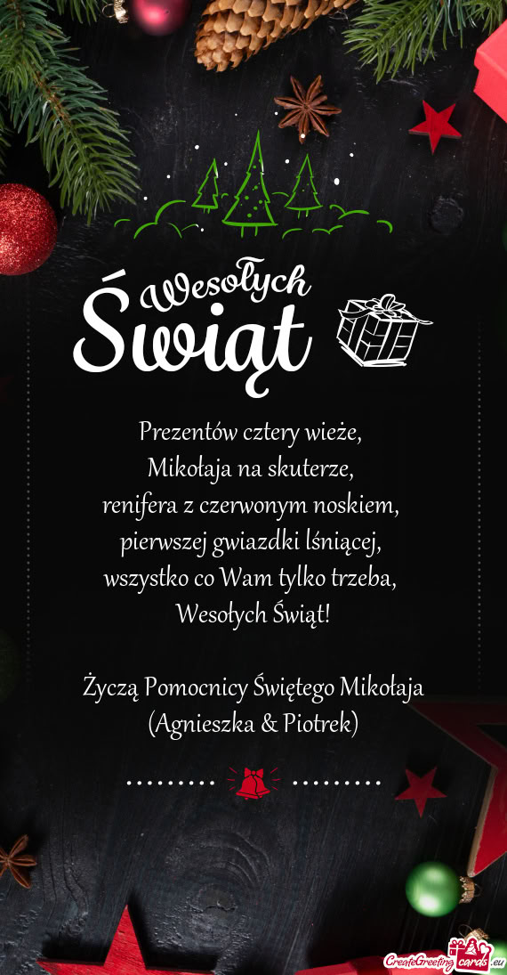 Życzą Pomocnicy Świętego Mikołaja (Agnieszka & Piotrek)
