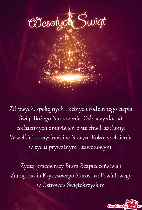 Życzą pracownicy Biura Bezpieczeństwa i Zarządzania Kryzysowego Starostwa Powiatowego w Ostrowcu