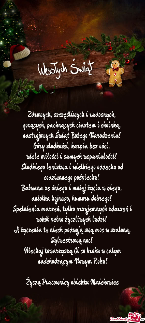 Życzą Pracownicy obiektu Mnichowice