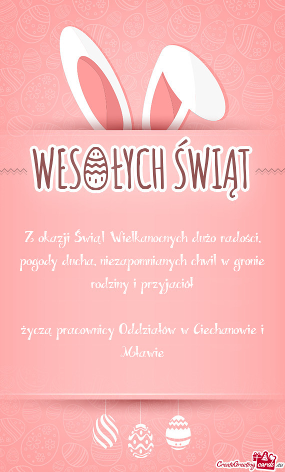 Życzą pracownicy Oddziałów w Ciechanowie i Mławie