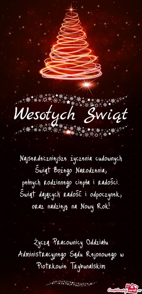 Życzą Pracownicy Oddziału Administracyjnego Sądu Rejonowego w Piotrkowie Trybunalskim