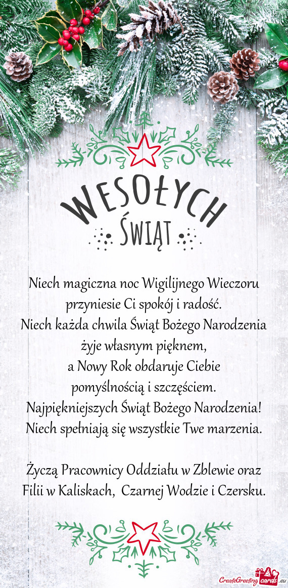 Życzą Pracownicy Oddziału w Zblewie oraz Filii w Kaliskach, Czarnej Wodzie i Czersku