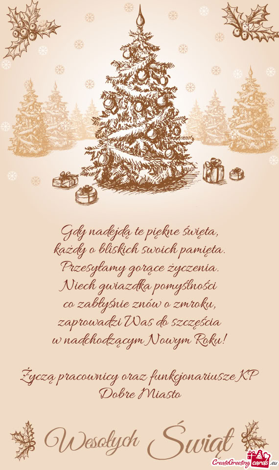 Życzą pracownicy oraz funkcjonariusze KP Dobre Miasto