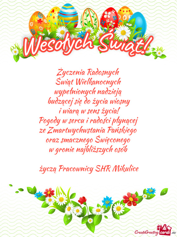 Życzą Pracownicy SHR Mikulice