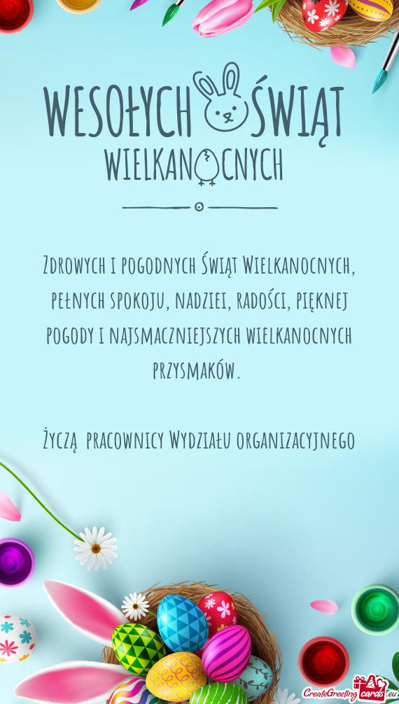 Życzą pracownicy Wydziału organizacyjnego