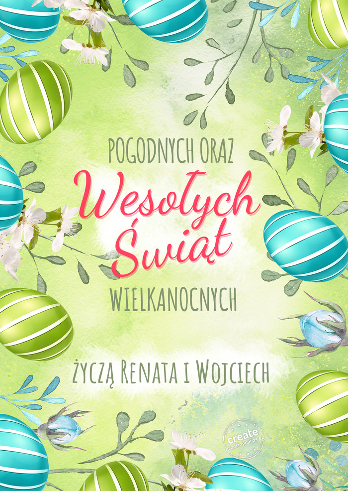 życzą Renata i Wojciech