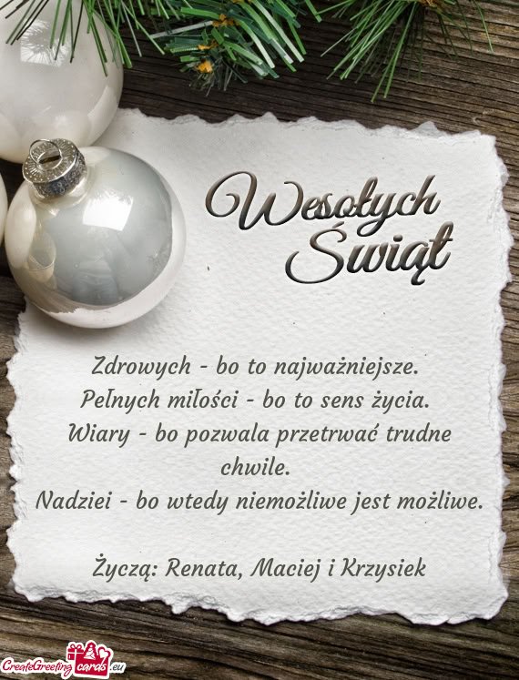 Życzą: Renata, Maciej i Krzysiek