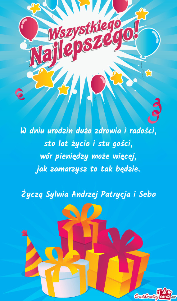 Życzą Sylwia Andrzej Patrycja i Seba