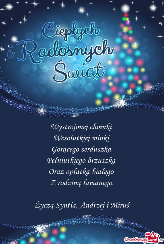 Życzą Syntia, Andrzej i Miruś