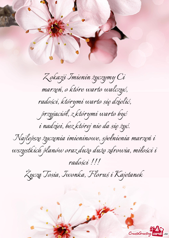 Życzą Tosia, Iwonka, Floruś i Kajetanek