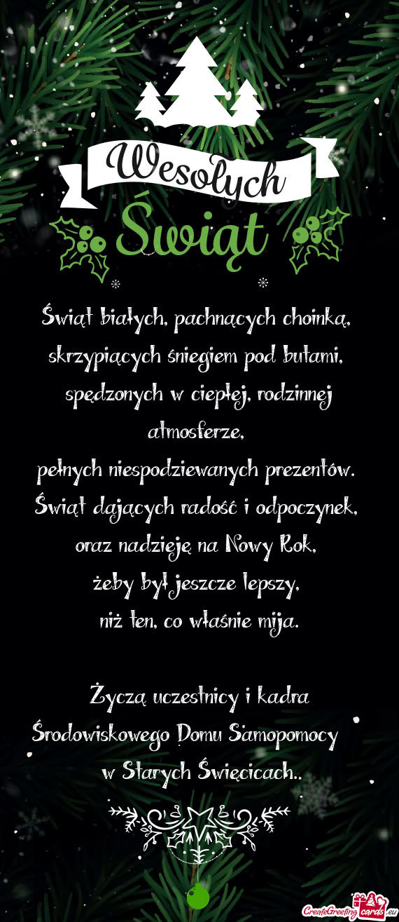 Życzą uczestnicy i kadra Środowiskowego Domu Samopomocy  w Starych Święcicach