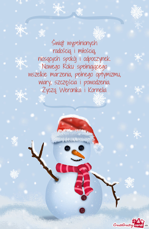 Życzą Weronika i Kornelia