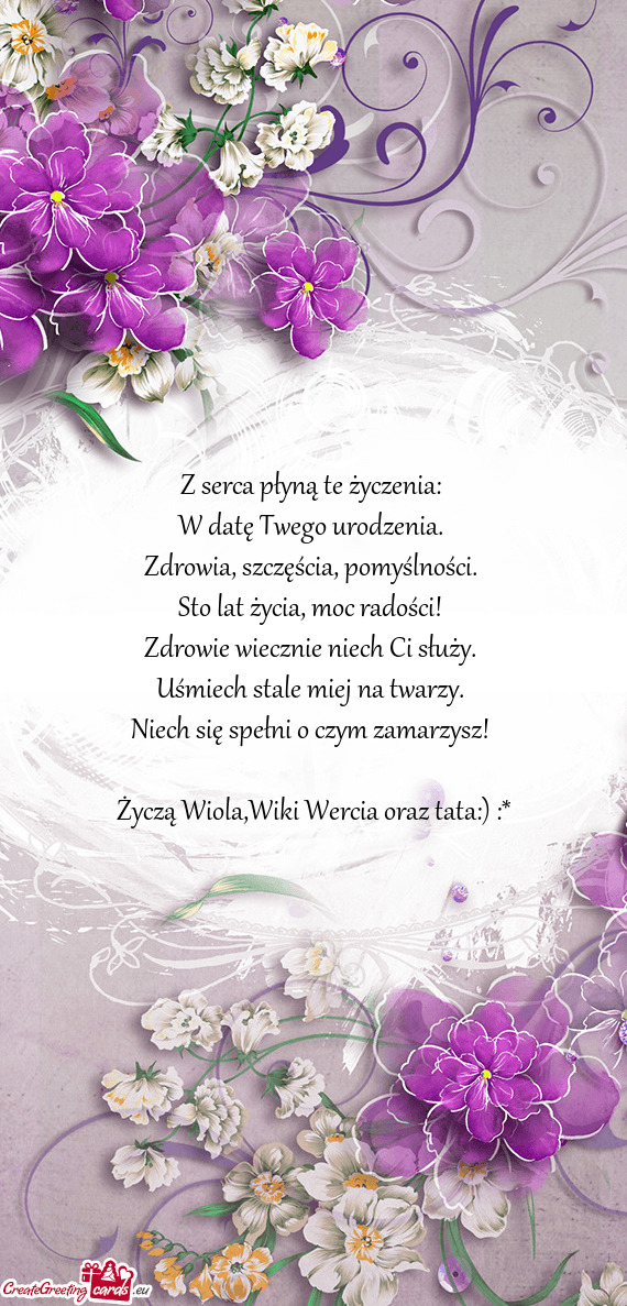 Życzą Wiola,Wiki Wercia oraz tata:)