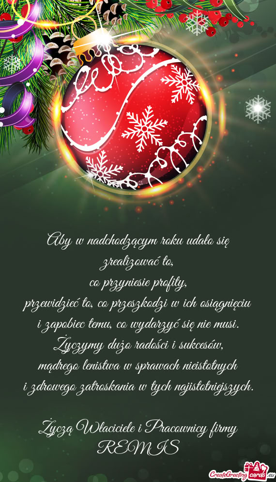 Życzą Właciciele i Pracownicy firmy REMIS