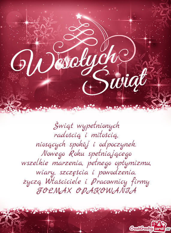 Życzą Właściciele i Pracownicy firmy FOLMAX OPAKOWANIA