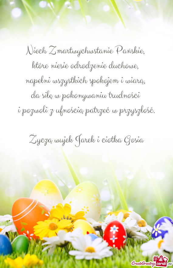 Życzą wujek Jarek i ciotka Gosia