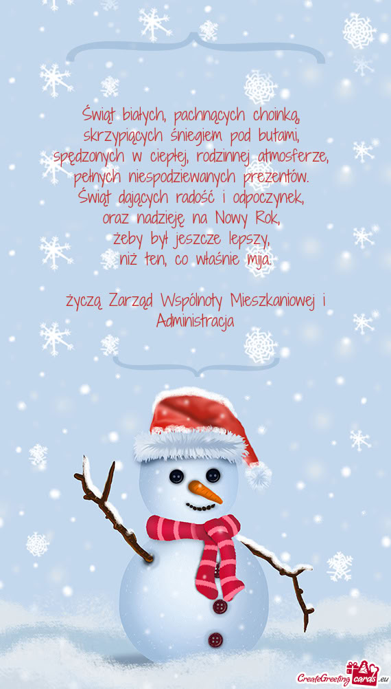 Życzą Zarząd Wspólnoty Mieszkaniowej i Administracja