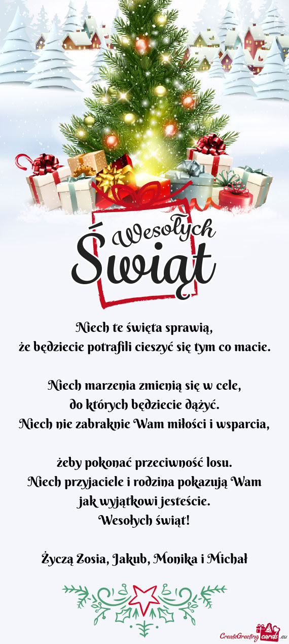 Życzą Zosia, Jakub, Monika i Michał