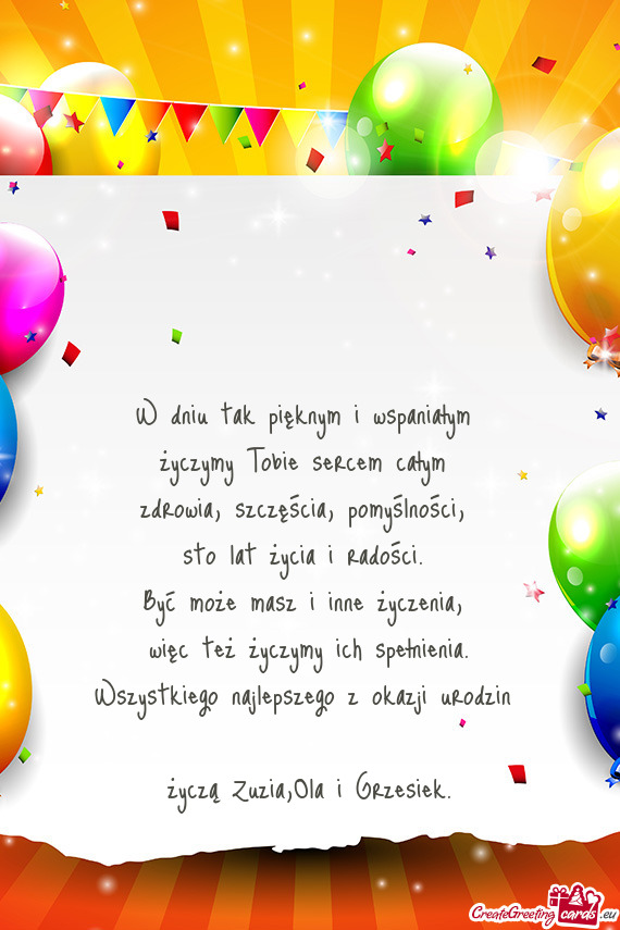 Życzą Zuzia,Ola i Grzesiek