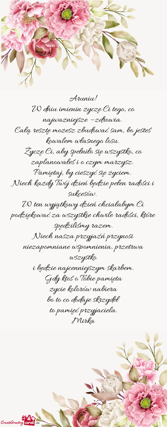 Życzę Ci, aby spełniło się wszystko, co zaplanowałeś i o czym marzysz