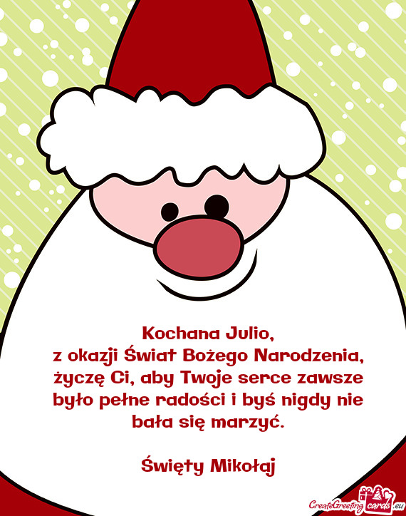 Życzę Ci, aby Twoje serce zawsze było pełne radości i byś nigdy nie bała się marzyć