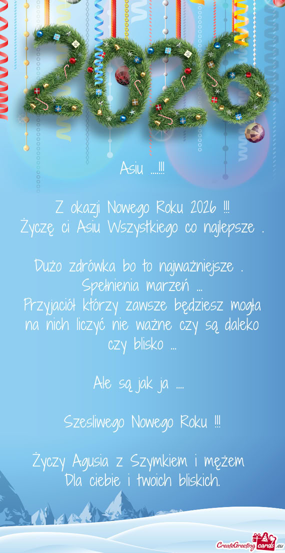 Życzę ci Asiu Wszystkiego co najlepsze
