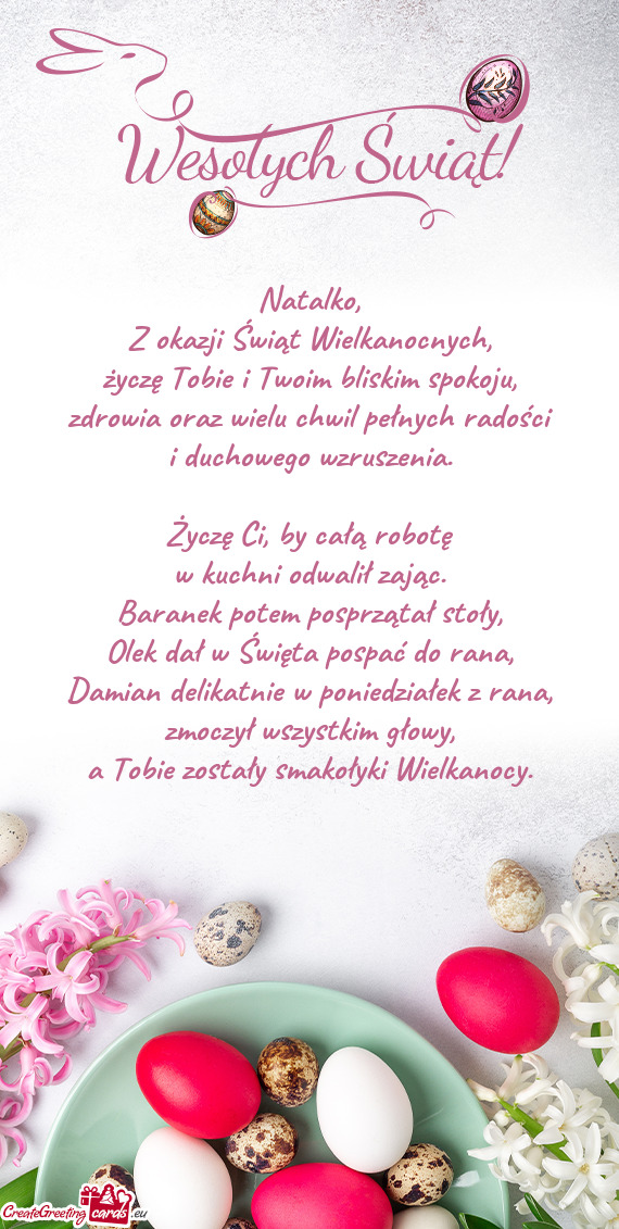 Życzę Ci, by całą robotę