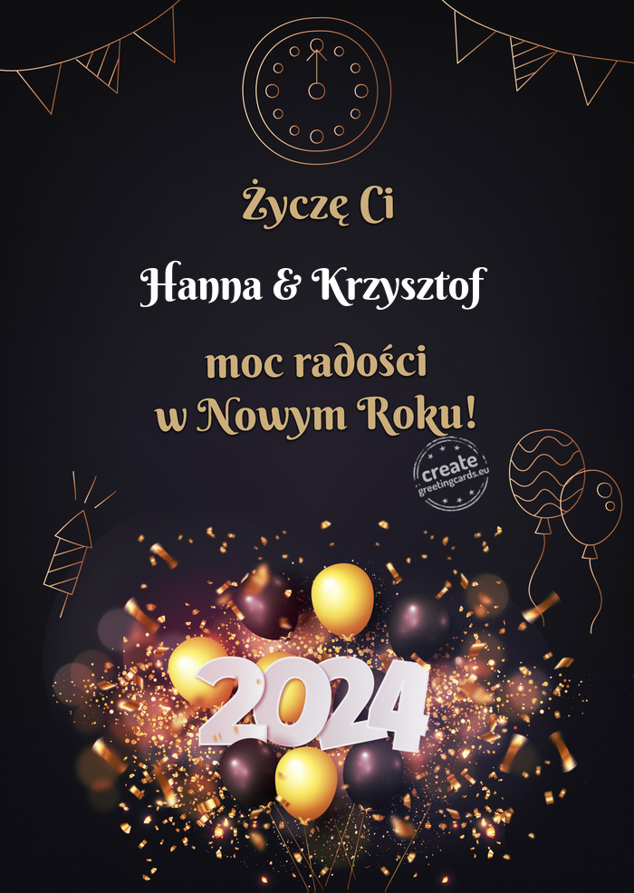 Życzę Ci Hanna & Krzysztof moc radości w Nowym Roku