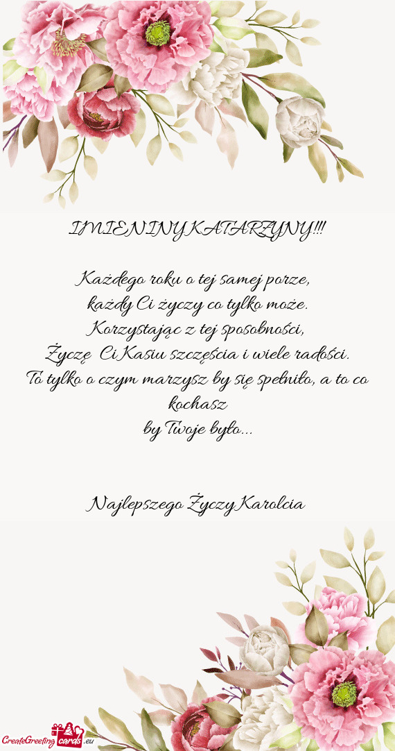 Życzę Ci Kasiu szczęścia i wiele radości