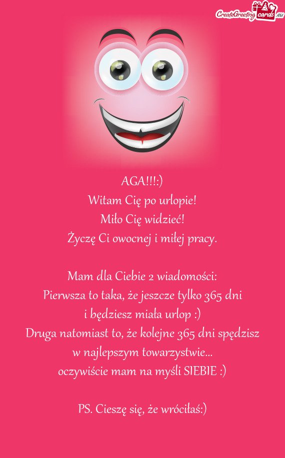 Życzę Ci owocnej i miłej pracy