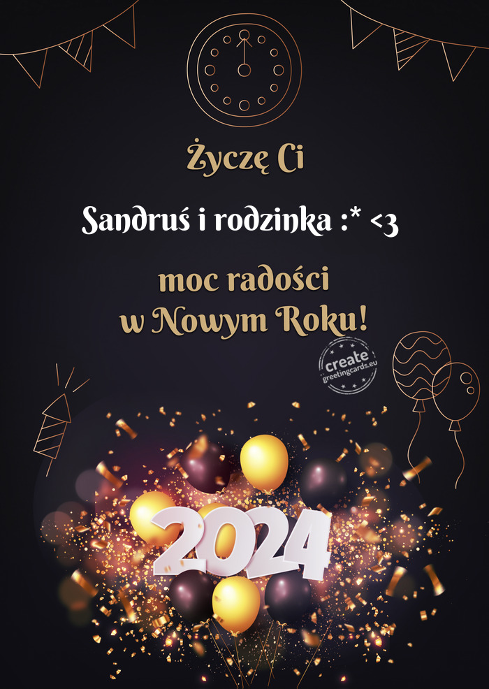 Życzę Ci Sandruś i rodzinka :* <3 moc radości w Nowym Roku