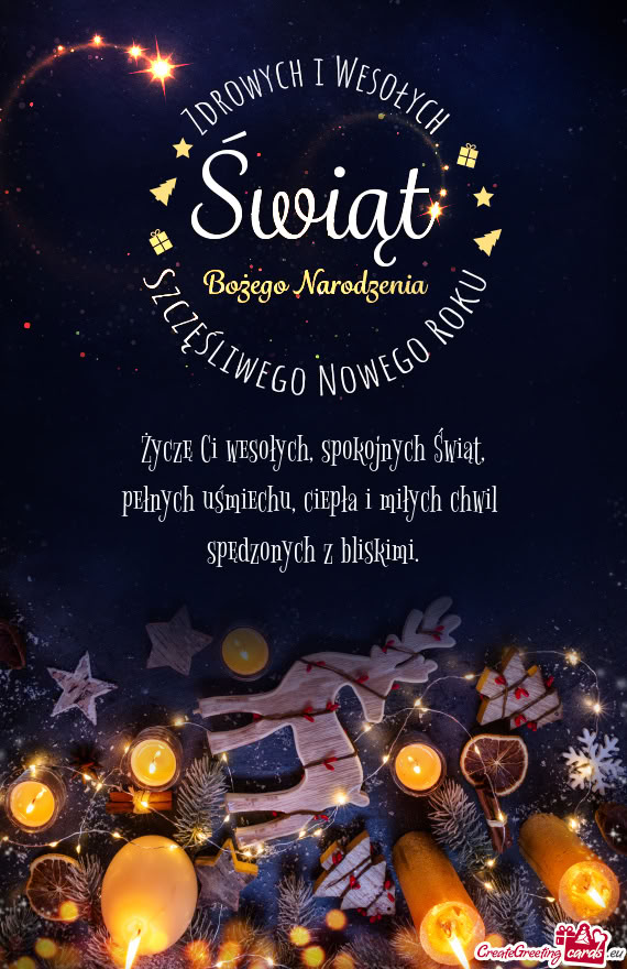 Życzę Ci wesołych, spokojnych Świąt