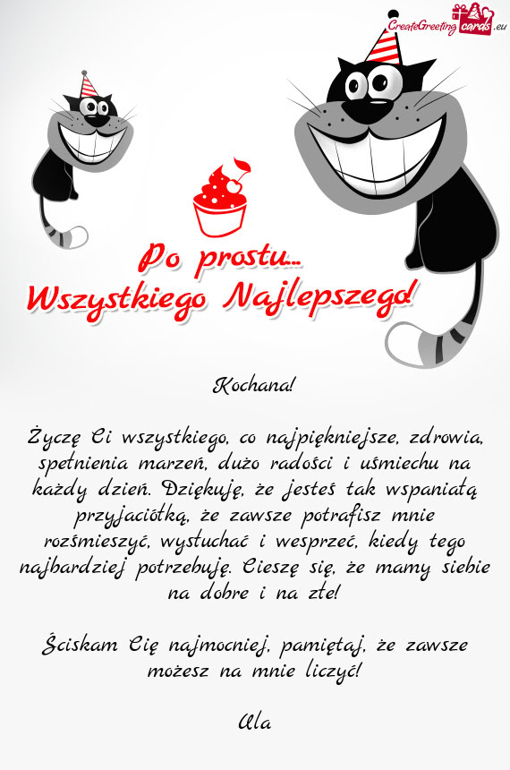 Życzę Ci wszystkiego, co najpiękniejsze, zdrowia, spełnienia marzeń, dużo radości i uśmiechu