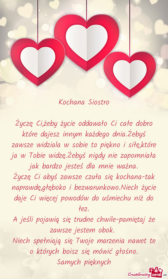 Życzę Ci,żeby życie oddawało Ci całe dobro które dajesz innym każdego dnia.Żebyś zawsze wi