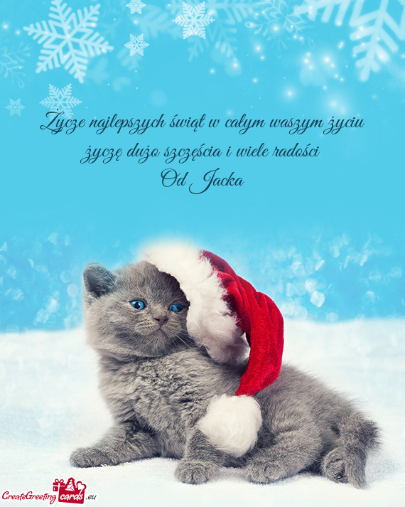 Życze najlepszych świąt w całym waszym życiu życzę dużo szczęścia i wiele radości