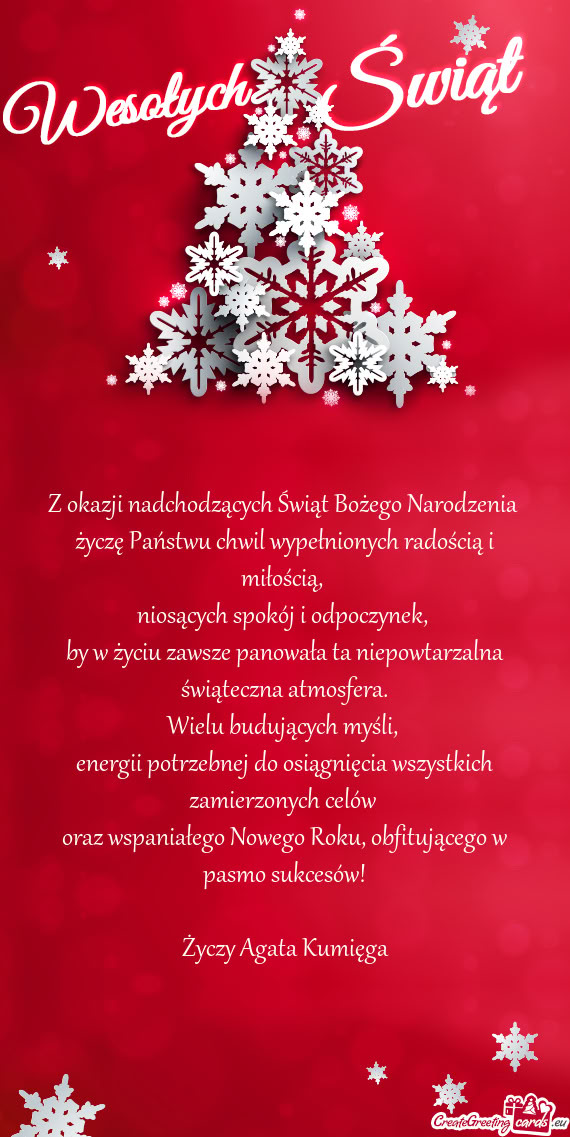 Życzę Państwu chwil wypełnionych radością i miłością