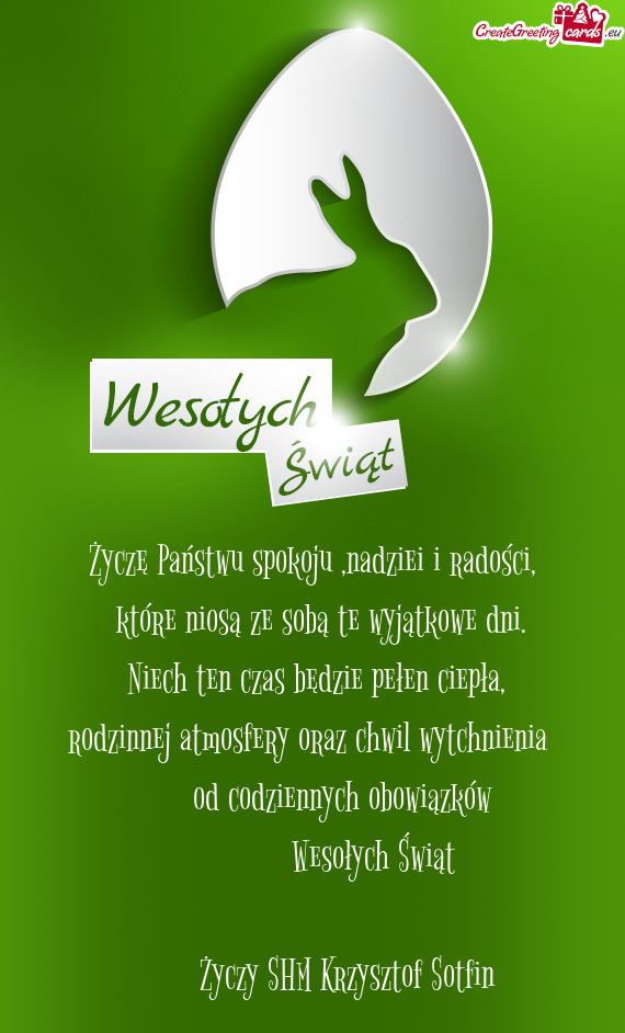 Życzę Państwu spokoju ,nadziei i radości