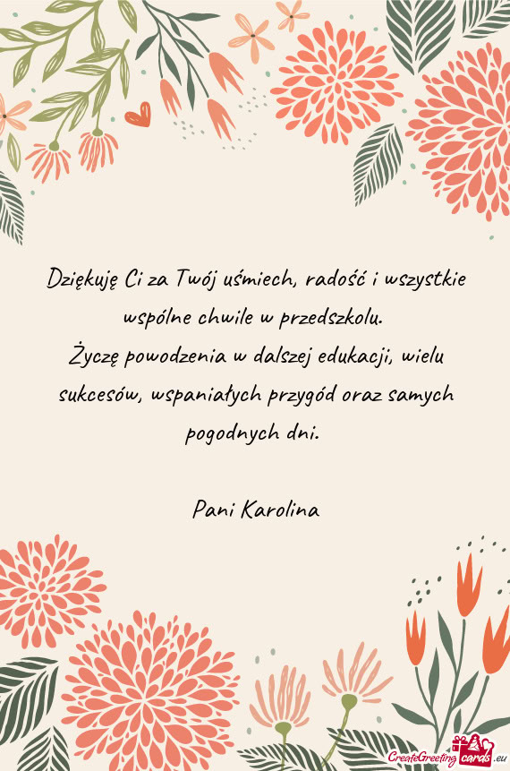 Życzę powodzenia w dalszej edukacji, wielu sukcesów, wspaniałych przygód oraz samych pogodnych