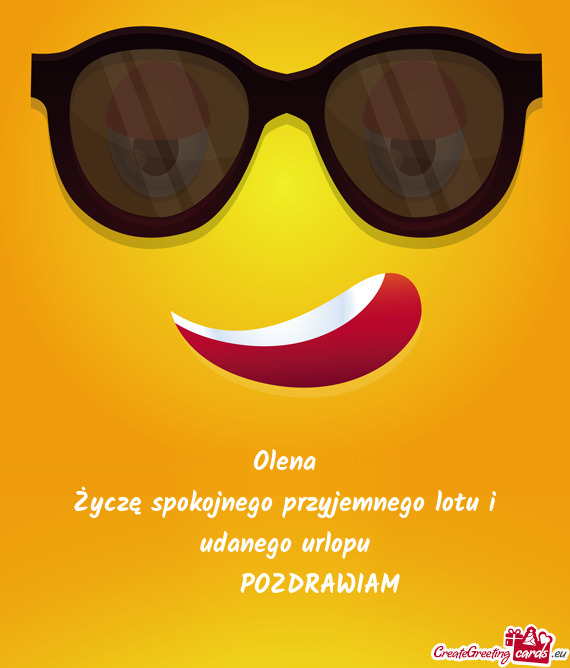 Życzę spokojnego przyjemnego lotu i udanego urlopu