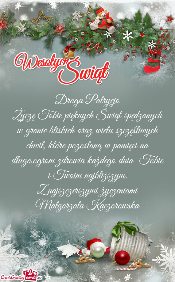 Życzę Tobie pięknych Świąt spędzonych w gronie bliskich oraz wielu szczęśliwych chwil, któr