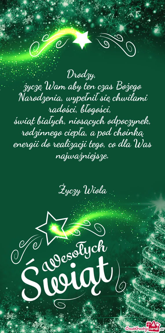 Życzę Wam aby ten czas Bożego Narodzenia, wypełnił się chwilami radości, błogości