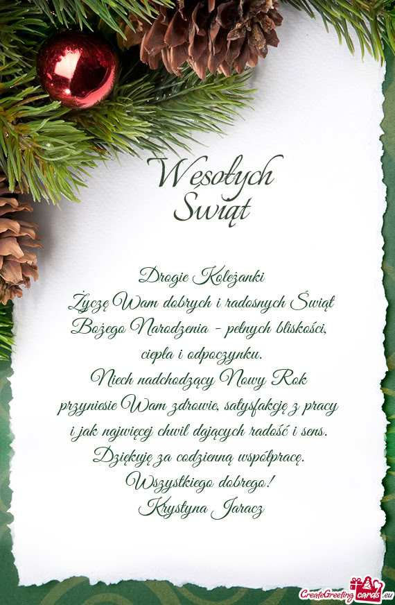 Życzę Wam dobrych i radosnych Świąt Bożego Narodzenia - pełnych bliskości